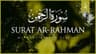 Surah Ar Rahman MP3 Download By Mishary Rashid Alafasy