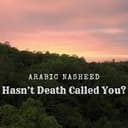 Hasn t Death Called You Naseed Mp3